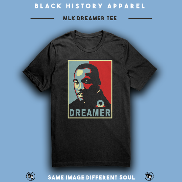 MLK Dreamer Tee