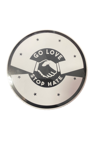 Go Love Stop Hate Sticker